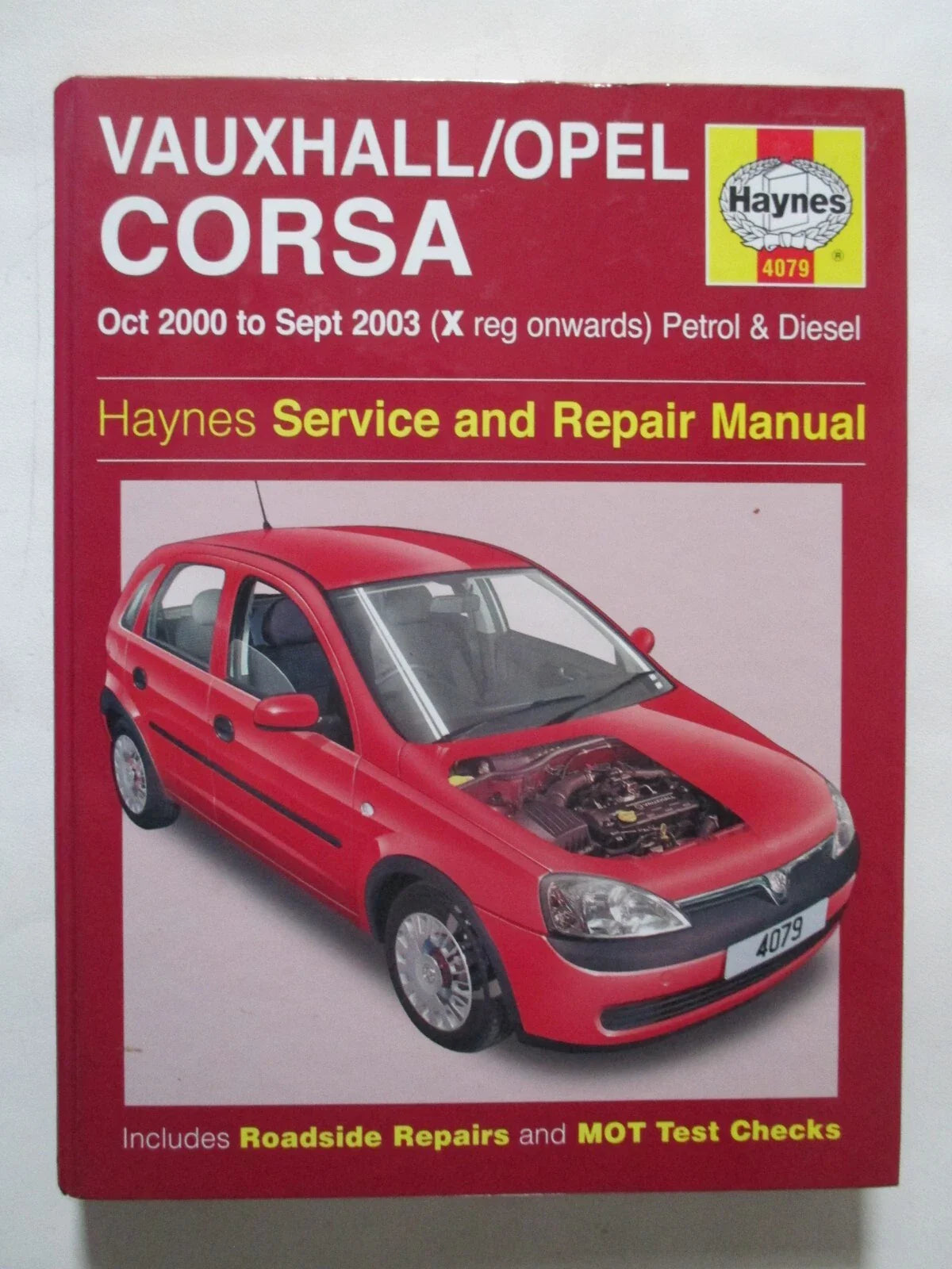 HAYNES VAUXHALL/OPEL CORA OCT 2000 TO SEPT 2003 SERVICE AND REPAIR MANUAL